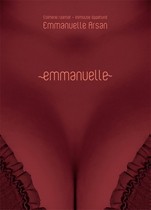 Emmanuelle 1. raamat. Inimsuse õppetund