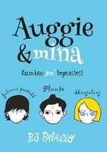 Auggie ja mina. Kolm lugu "Ime" tegelastest