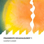 Fragmente kehavalgusest 1