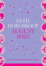 Eesti horoskoop. August 2022