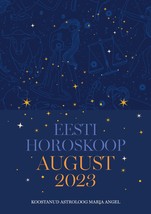 Eesti horoskoop. August 2023