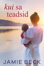 Kui sa teadsid. Caboti romaan, 3. raamat