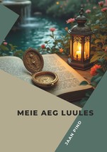 Meie aeg luules