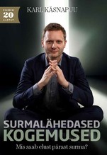 Surmalähedased kogemused. Mis saab elust pärast surma?
