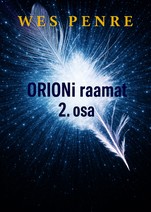ORIONi raamat, 2. osa