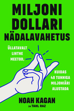 Miljoni dollari nädalavahetus