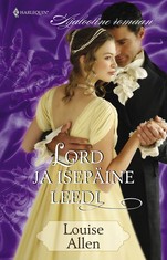 Lord ja isepäine leedi. Siid & Skandaal, 1. raamat