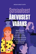 Sotsiaalsest ärevusest vabaks