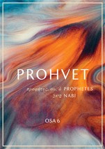 Prohvet 6. osa