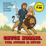 Chuck Norris. Veel suurem ja kõvem