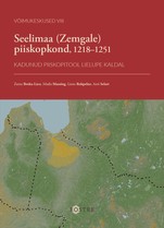 Seelimaa (Zemgale) piiskopkond, 1218–1251. Kadunud piiskopitool Lielupe kaldal