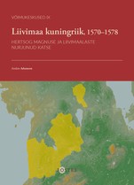Liivimaa kuningriik, 1570–1578. Hertsog Magnuse ja liivimaalaste nurjunud katse