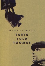 Tartu tuld toomas. Linnauitaja ülestähendusi taaskohtumisel