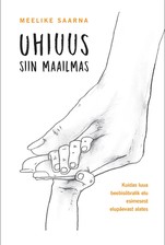 Uhiuus siin maailmas