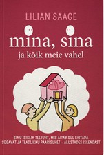 Mina, sina ja kõik meie vahel