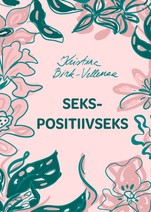 Sekspositiivseks