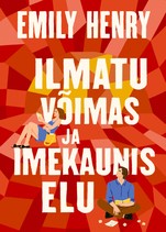 Ilmatu võimas ja imekaunis elu