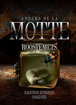 Roostemets. Kadunud hingede osakond. Leo Askeri sarja kolmas osa