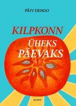 Kilpkonn üheks päevaks