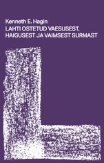 Lahti ostetud vaesusest, haigusest ja vaimsest surmast