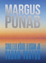 Sinu elu kõige ilusam ja vabam vaatus