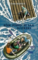 Kõik poisid ei saa suureks